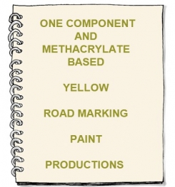 One Component And Methacrylate  ( PMMA ) Based Yellow Road Marking Paint Formulation And Production