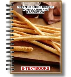 Pretzels Sticks Doughs Formulation And Production
