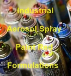 Industrial Aerosol Spray Paint Red Formulation And Production Process
