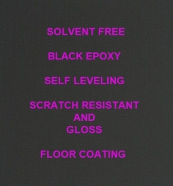 Two Component And Solvent Free Black Epoxy Self Leveling Scratch Resistant And Gloss Floor Coating Formulation And Production