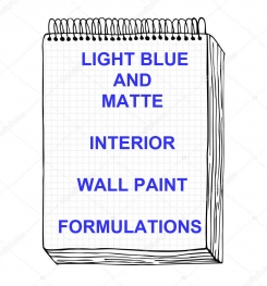 Light Blue And Matte Interior Wall Paint Formulation And Production