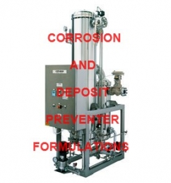 CORROSION AND DEPOSIT PREVENTER FORMULATION AND PRODUCTION PROCESS