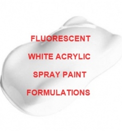 Fluorescent White Acrylic Spray Paint Formulation And Production Process