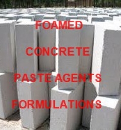 Foamed Concrete ( Lightweight Concrete ) Paste Agents Formulation And Production Process