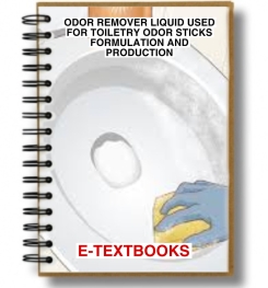 Odor Remover Liquid Used For Toiletry Odor Sticks Formulation And Production