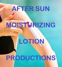 After Sun Moisturizing Lotion Formulation And Production