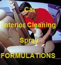Car Interior Cleaning Spray Formulations And Production Process