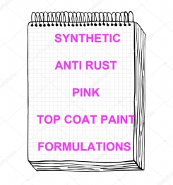 Synthetic Anti Rust Pink Top Coat Paint Formulation And Production