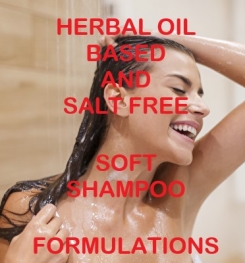 Herbal Oil Based And Salt Free Soft Shampoo Formulation And Production
