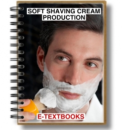 Soft Shaving Cream Formulation And Production