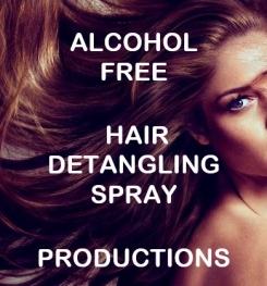 Alcohol Free Hair Detangling Spray Formulation And Production