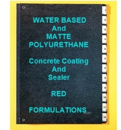 Water Based Polyurethane And Matte Polyurethane Concrete Coating And Sealer Red Formulation And Production