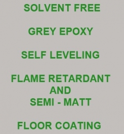 Two Component And Solvent Free Grey Epoxy Self Leveling Flame Retardant And Semi - Matt Floor Coating Formulation And Production