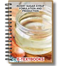 Invert Sugar Syrup Formulation And Production
