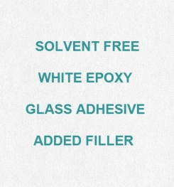 Two Component And Solvent Free White Epoxy Glass Adhesive Added Filler Formulation And Production