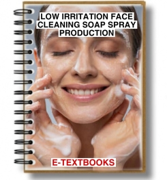Low Irritation Face Cleaning Soap Spray Formulation And Production