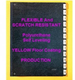 Two Component And Solvent Free Flexible And Scratch Resistant Polyurethane Self Leveling Yellow Floor Coating Formulation And Production