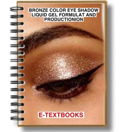 Bronze Color Eye Shadow Liquid Gel Formulation And Production