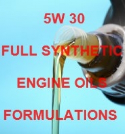 5W - 30 FULL SYNTHETIC ENGINE OIL FORMULATION AND MANUFACTURING PROCESS