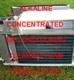 Alkaline And Concentrated Air Conditioning Cleaning Foam Formulation And Production Process