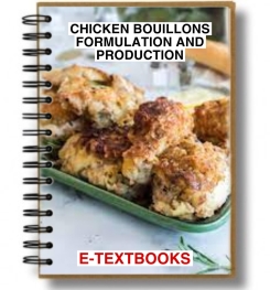 Chicken Bouillons Formulation And Production