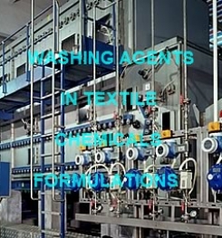 WASHING AGENT IN TEXTILE PROCESSING FORMULATION AND PRODUCTION PROCESS