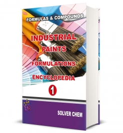 INDUSTRIAL PAINTS FORMULATIONS ENCYCLOPEDIA 1