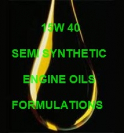 15W 40 SEMI SYNTHETIC ENGINE OIL FORMULATION AND MANUFACTURING PROCESS