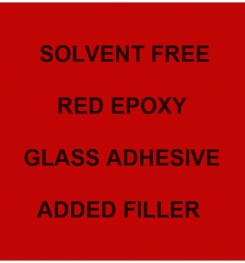 Two Component And Solvent Free Red Epoxy Glass Adhesive Added Filler Formulation And Production