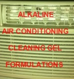 Alkaline And Concentrated Air Conditioning Cleaning Gel Formulation And Production Process