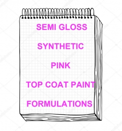 Semi Gloss Synthetic Pink Top Coat Paint Formulation And Production