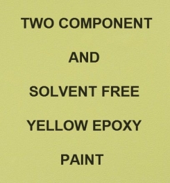 Two Component And Solvent Free Yellow Epoxy Paint Formulation And Production