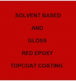 Solvent Based And Gloss Red Epoxy Topcoat Coating Formulation And Production